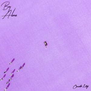 Omah Lay - Boy Alone (Album)