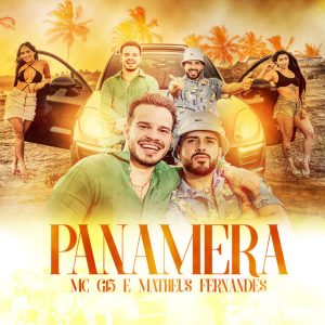 MC G15 E Matheus Fernandes - Panamera