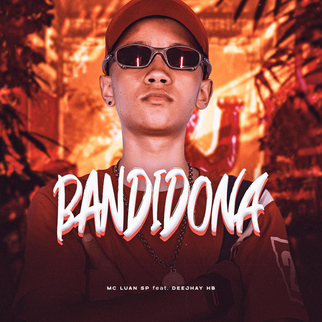 MC Luan SP – Bandidona