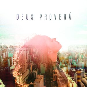 Gabriela Gomes - Deus Proverá