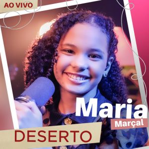 Maria Marçal - Deserto