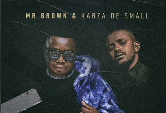 Mr Brown & Kabza De Small - Moshomo