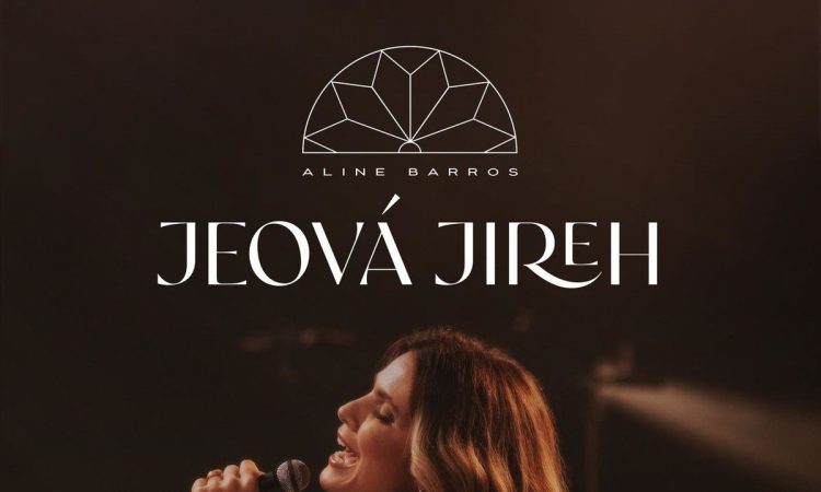 Aline Barros - Jeová Jire