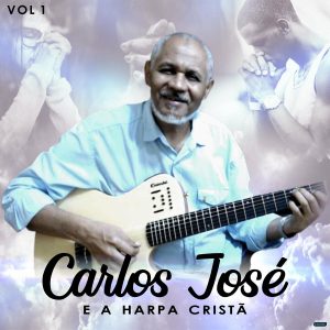 Carlos José e a Harpa Cristã - Plena Paz