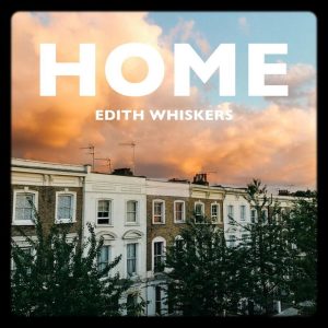 Edith Whiskers - Home