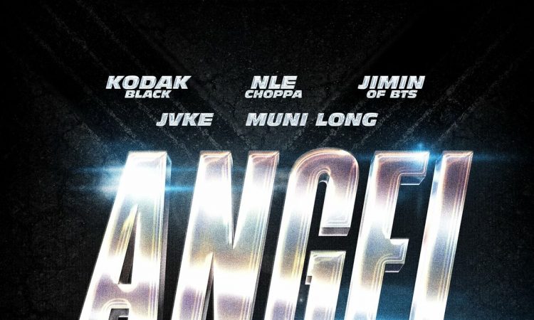 Kodak Black, BTS - Angel Pt.1 (Feat. NLE Choppa, Jimin, JVKE & Muni Long)
