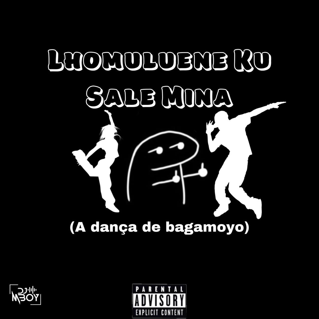 Lhomuluene Ku Sale Mina ( dança de bagamoyo )