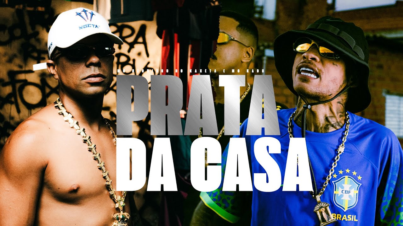 MC Neguinho do Kaxeta e MC Kadu – Prata da Casa