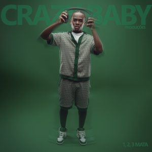 Crazy Baby Produções - 1, 2, 3 MATA (Álbum) 