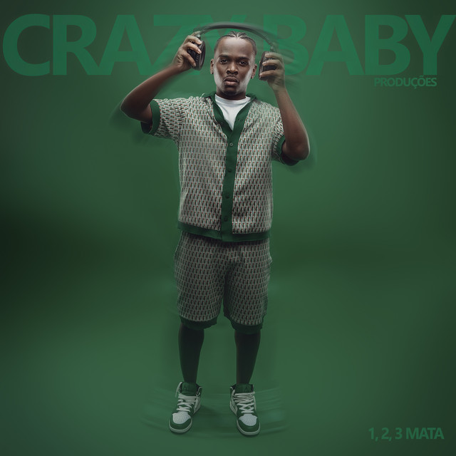 Crazy Baby Produções – 1, 2, 3 MATA (Álbum)