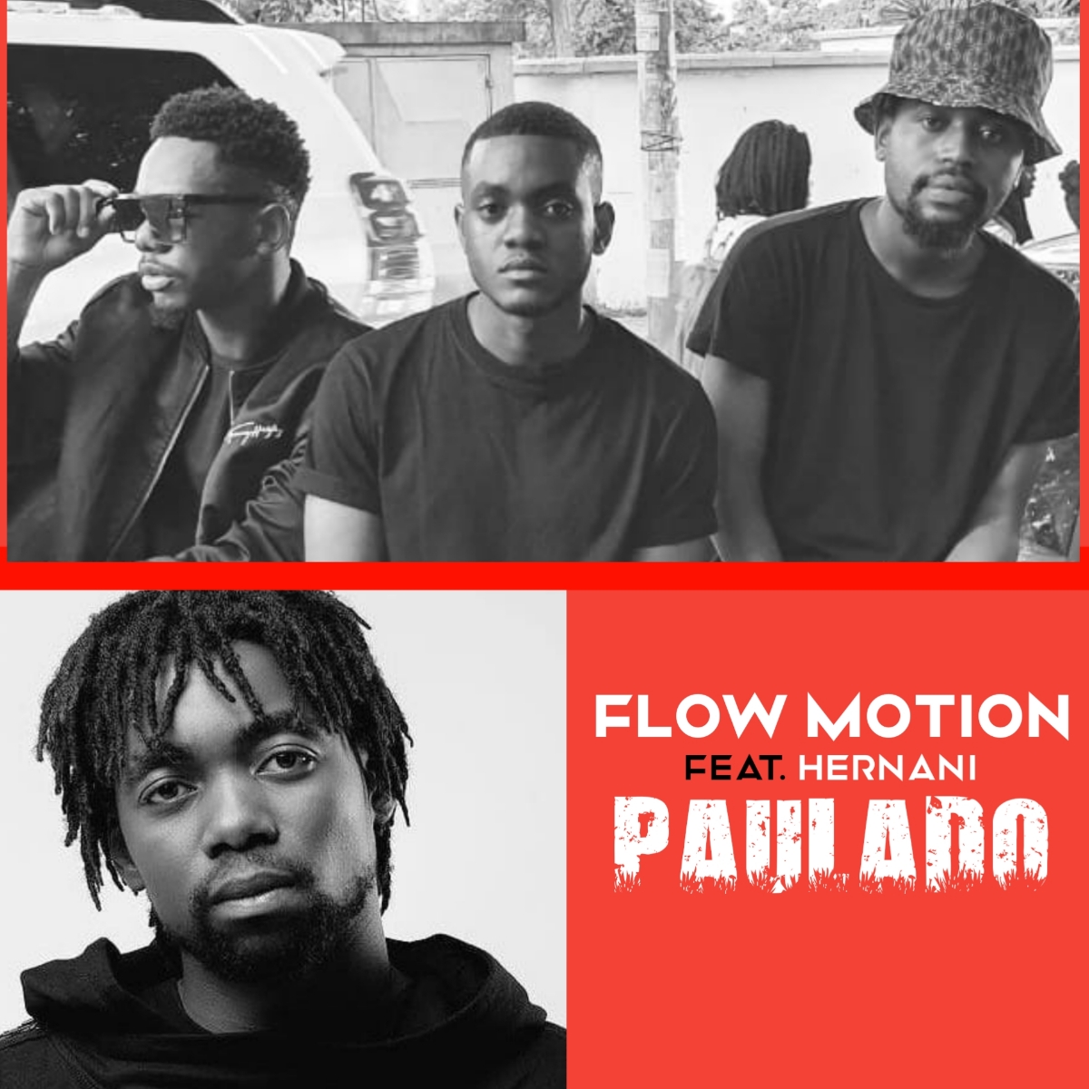 Flow Motion – Paulado (feat. Hernâni)