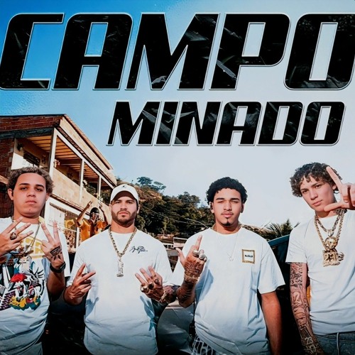 Chefin – CAMPO MINADO (feat. Racovi, Bren e Raflow)