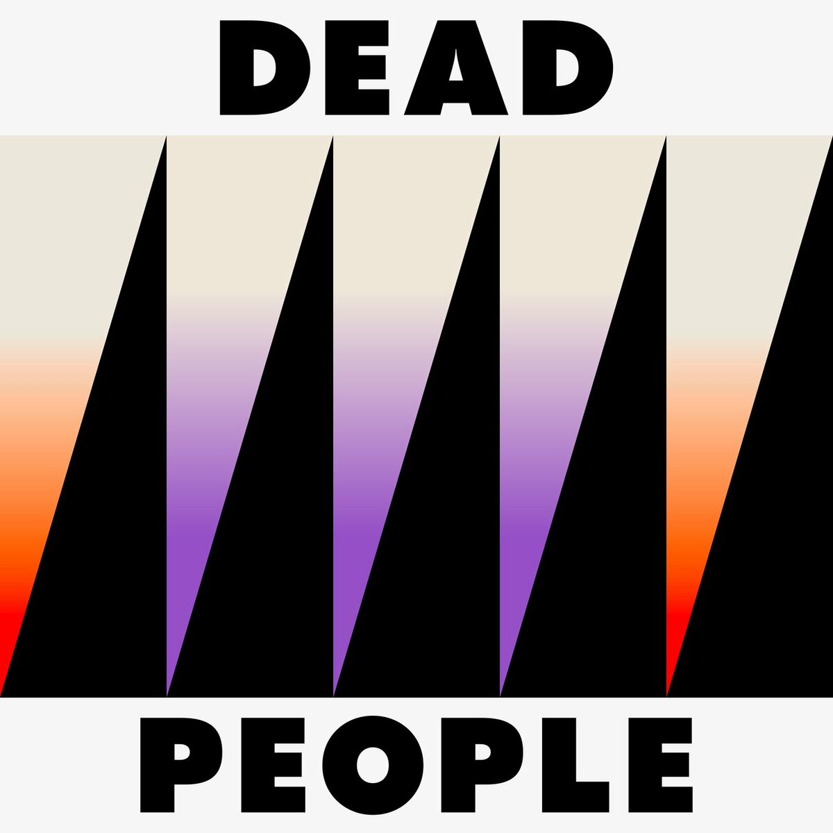 Dead People – Stay Dead
