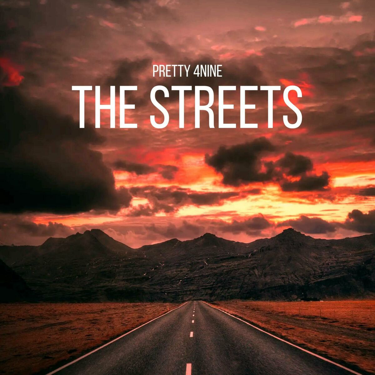 PRETTY 4NINE – The Streets