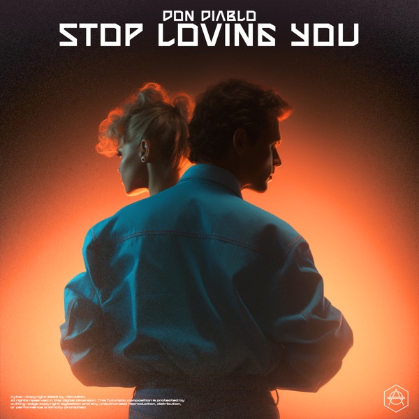 Don Diablo – Stop Loving You