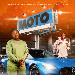 Pushkin RSA & Springle - Moto (feat. DJ Givy Baby & Mankay & Choco Dynasty)