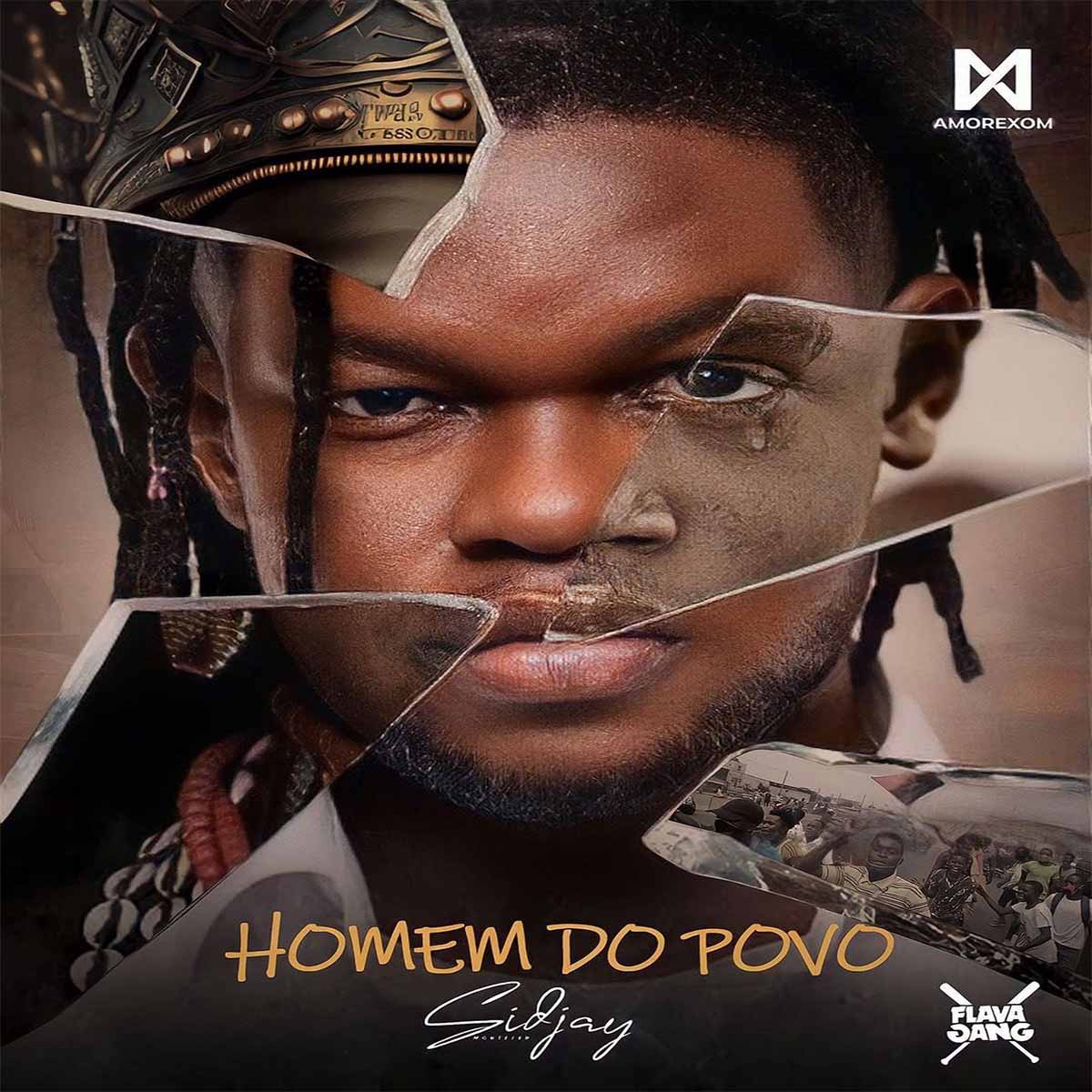 Sidjay – Homem Do Povo