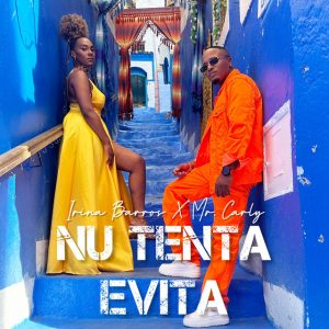 Irina Barros & Mr. Carly - Nu Tenta Evita