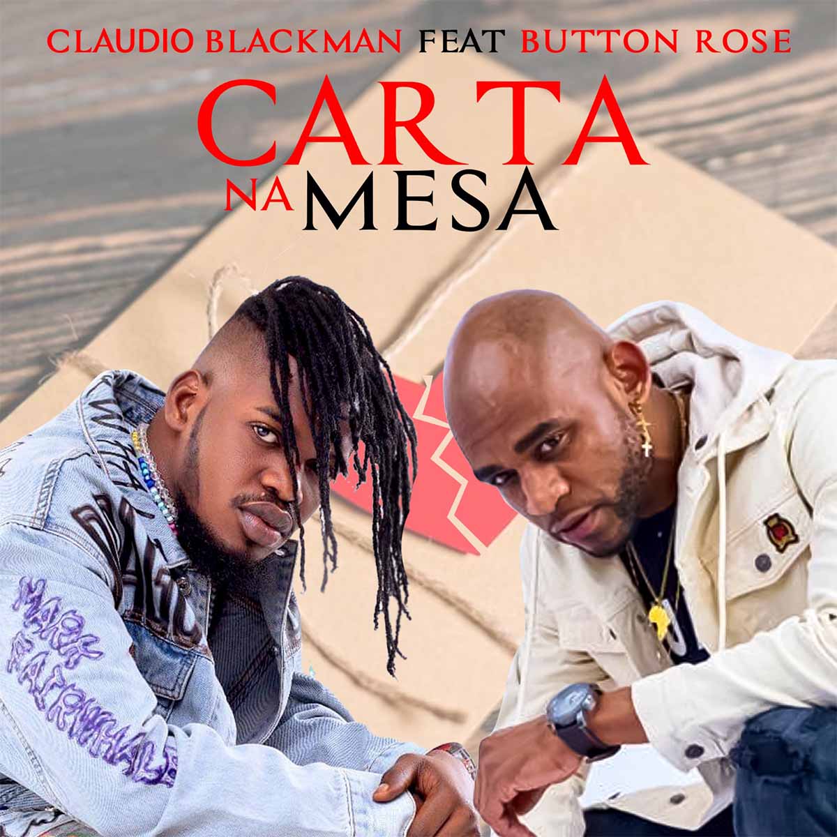 Cláudio Blackman - Carta Na Mesa (feat. Button Rose)