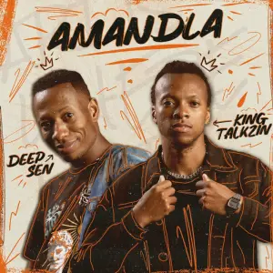 Deep Sen, KingTalkzin & Oskido – Amandla (Album)