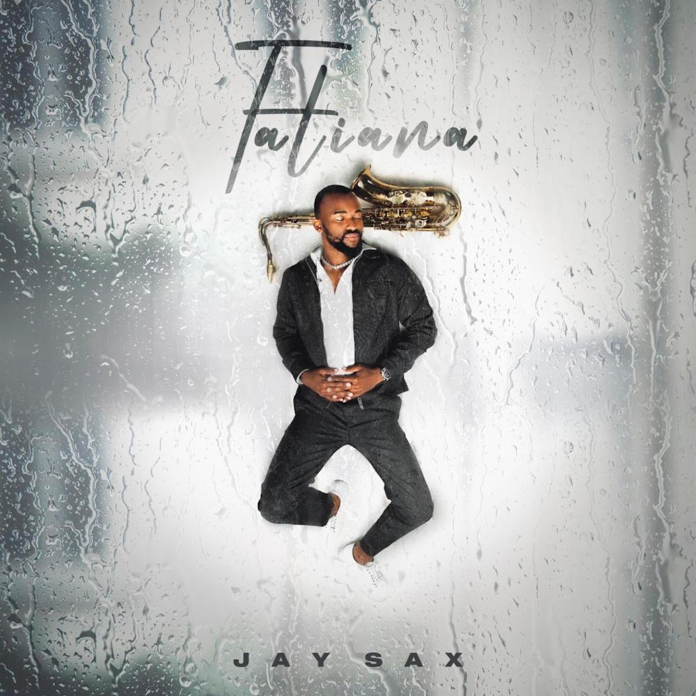 Jay Sax – TATIANA (Album)