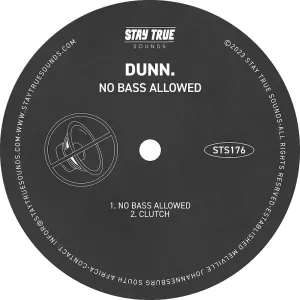 DUNN – No Bass Allowed EP