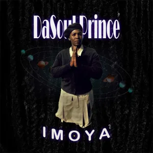 Dasoul Prince – Imoya 2 (Album)