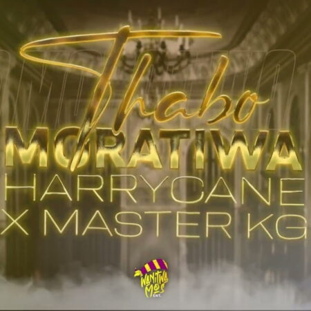 HarryCane & Master KG – Thabo Moratiwa