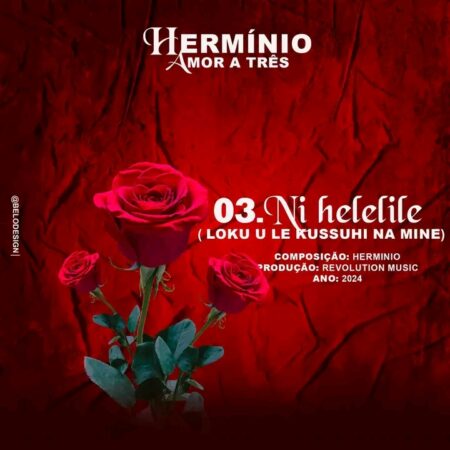 Hermínio – Ni Helelile (Loku e Le Kussuhi na Mine)