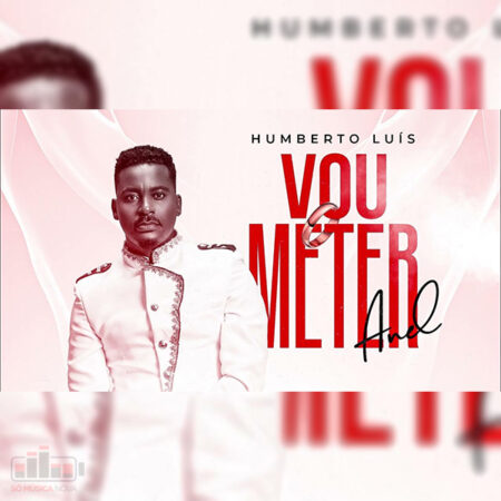 Humberto Luís – Vou Meter Anel