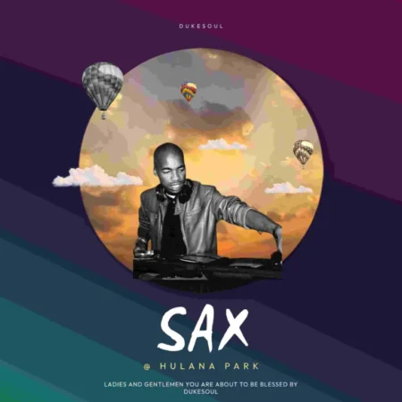 DukeSoul – Sax @ Hulana Park EP