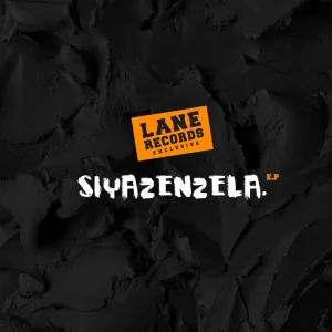 Prince Benza – Siyazenzela EP