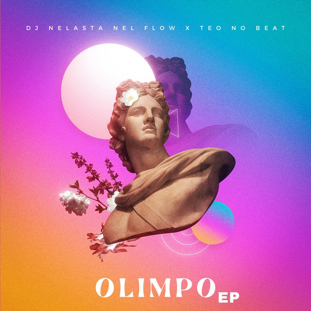 DJ Nelasta Nel Flow & Teo No Beat - Olimpo EP 