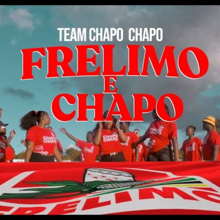 Vários Artistas – Team Chapo Chapo – FRELIMO é Chapo (Ary The King, John Bk, Alex Jr, Mr. Ama, 3C)