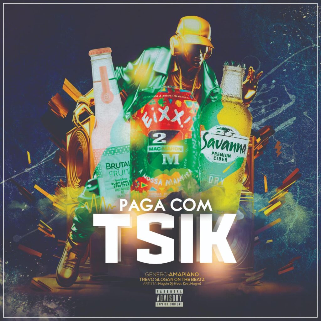 Magola Dji - Paga com Tsik (feat. Kost Magro) 